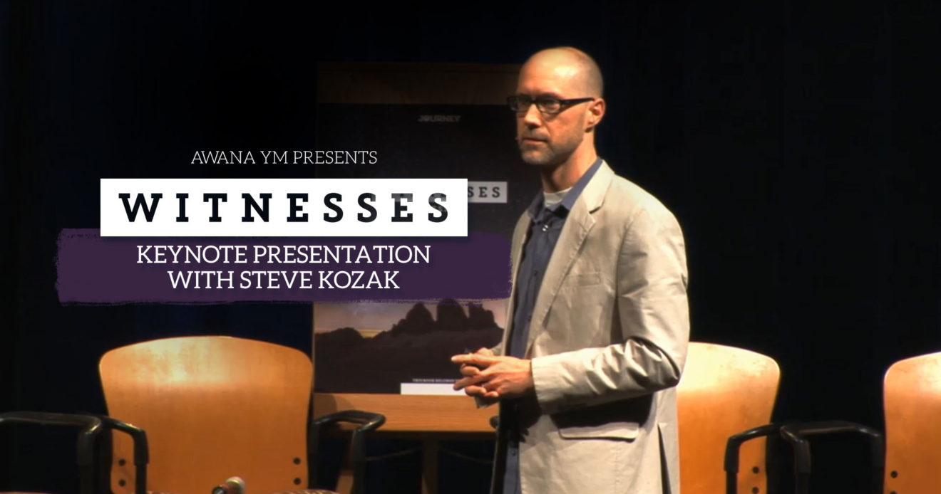 Witnesses Keynote Presentation with Steve Kozak