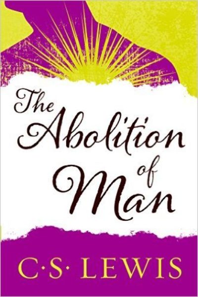 The Abolition of Man