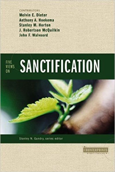 Five Views on Sanctification